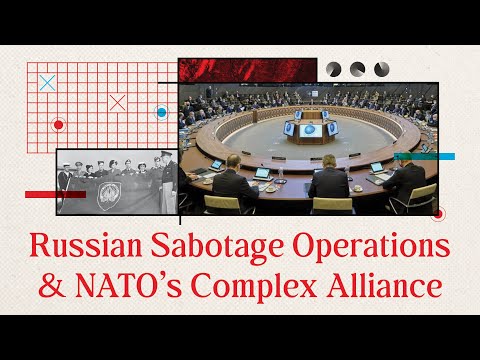 Russian Sabotage Operations and NATO’s Complex Alliance | SpyCast
