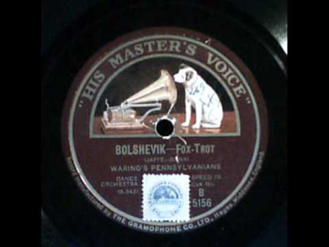 Bolshevik  Waring's Pennsylvanians  1926