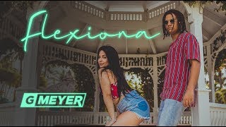 Flexiona - Nicks Vieira e GMeyer