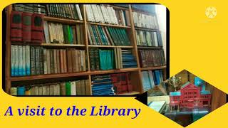 A visit to the library
