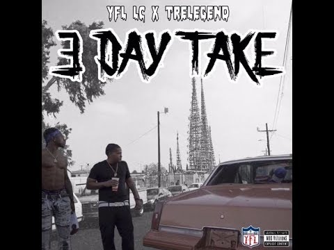 02. EastSide - TreLegend x YFL LC ( 3 Day Take Mixtape )