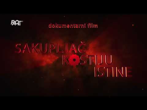 Dokumentarni film: Sakupljač kostiju istine