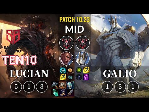 SB Ten10 Lucian vs Galio Mid - KR Patch 10.23