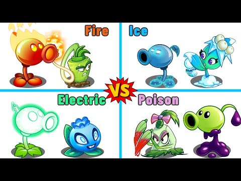 PVZ 2 | 4 PAIR OF PLANTS FIRE x ICE x ELECTRIC x POISON | Which Team Plant 's Best?