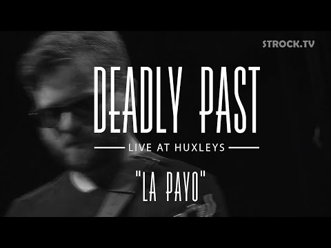 Deadly Past - Live @ Huxley's Neue Welt | Berlin