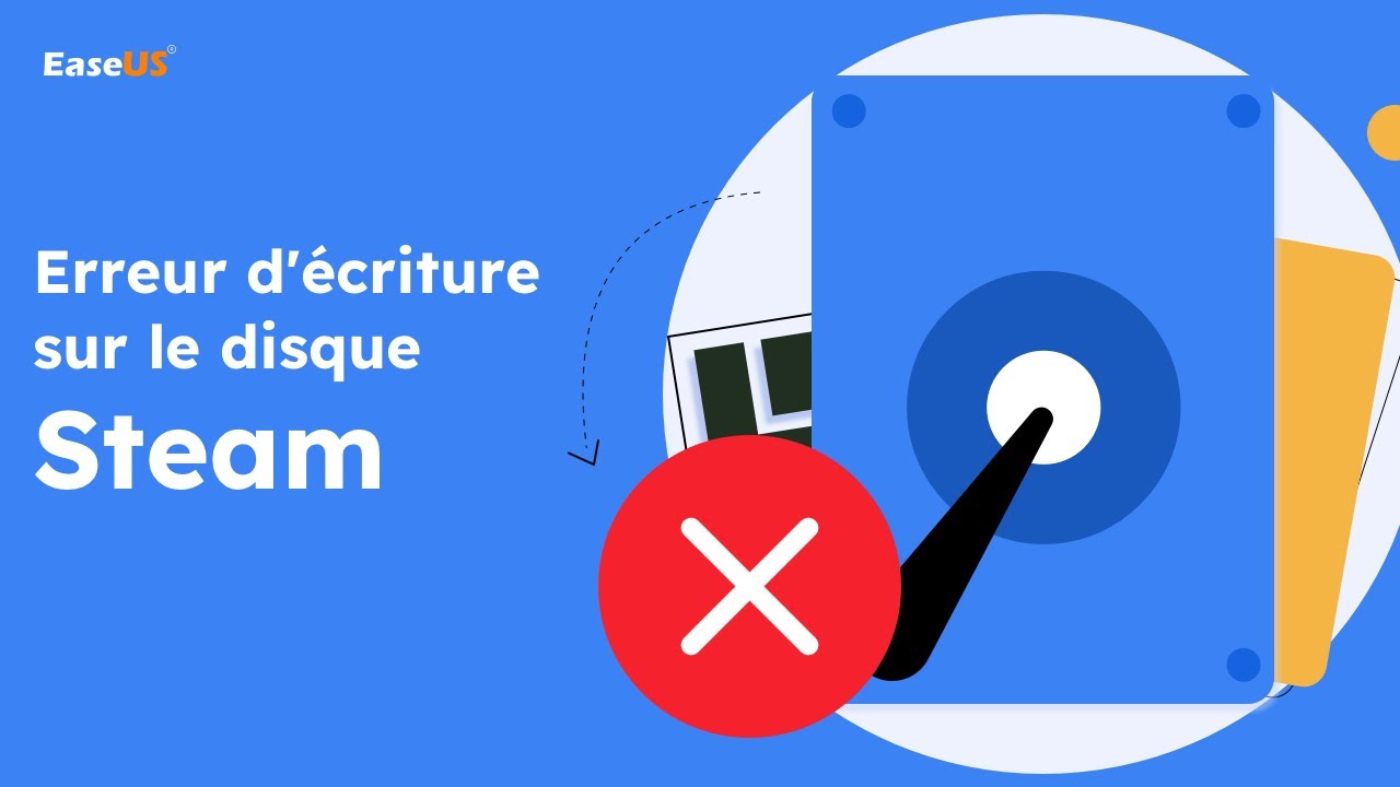 erreur écriture Steam