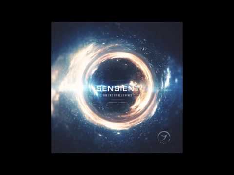 Sensient - The End of All Things [Full Album]