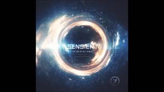 Sensient - The End of All Things [Full Album]