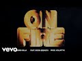 Emis Killa, Sfera Ebbasta - ON FIRE (paid in full)