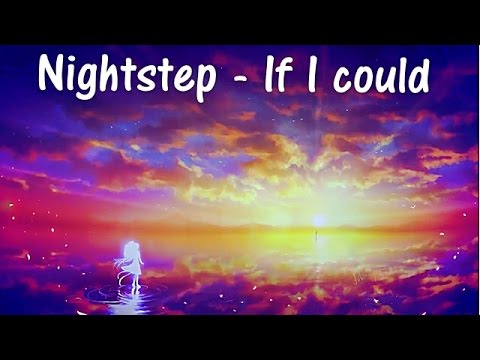 Nightcore - If only I could [Lyrics]