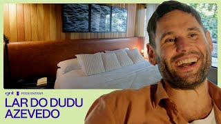 Dudu Azevedo abre as portas do seu lar cheio de natureza! 🏡 | Pode Entrar | GNT