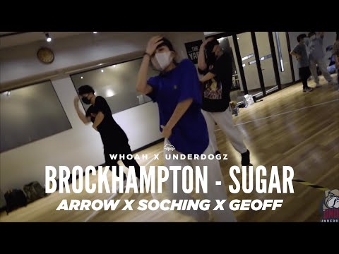 【 ⚙️3C1S workshop 】Brockhampton - Sugar || SoChing, Geoff, Arrow Choreography || ᴡʜᴏᴀʜ 3C1S Vol.2