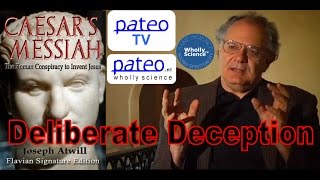 Video: Deliberate Deception: Interview with Pateo TV - Joseph Atwill (Caesar Messiah)
