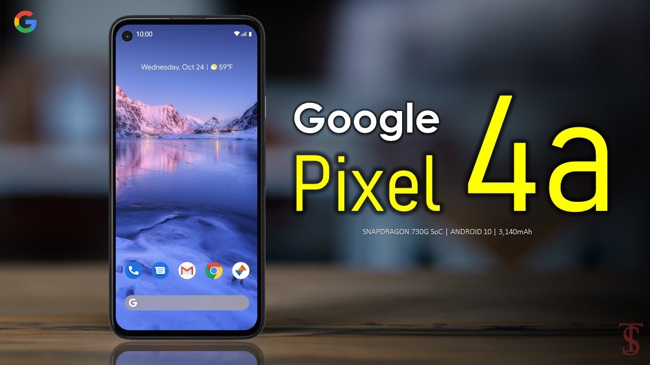 Google Pixel 4a Price, Official Look, Design, Specifications, Camera, Features and Sale Details