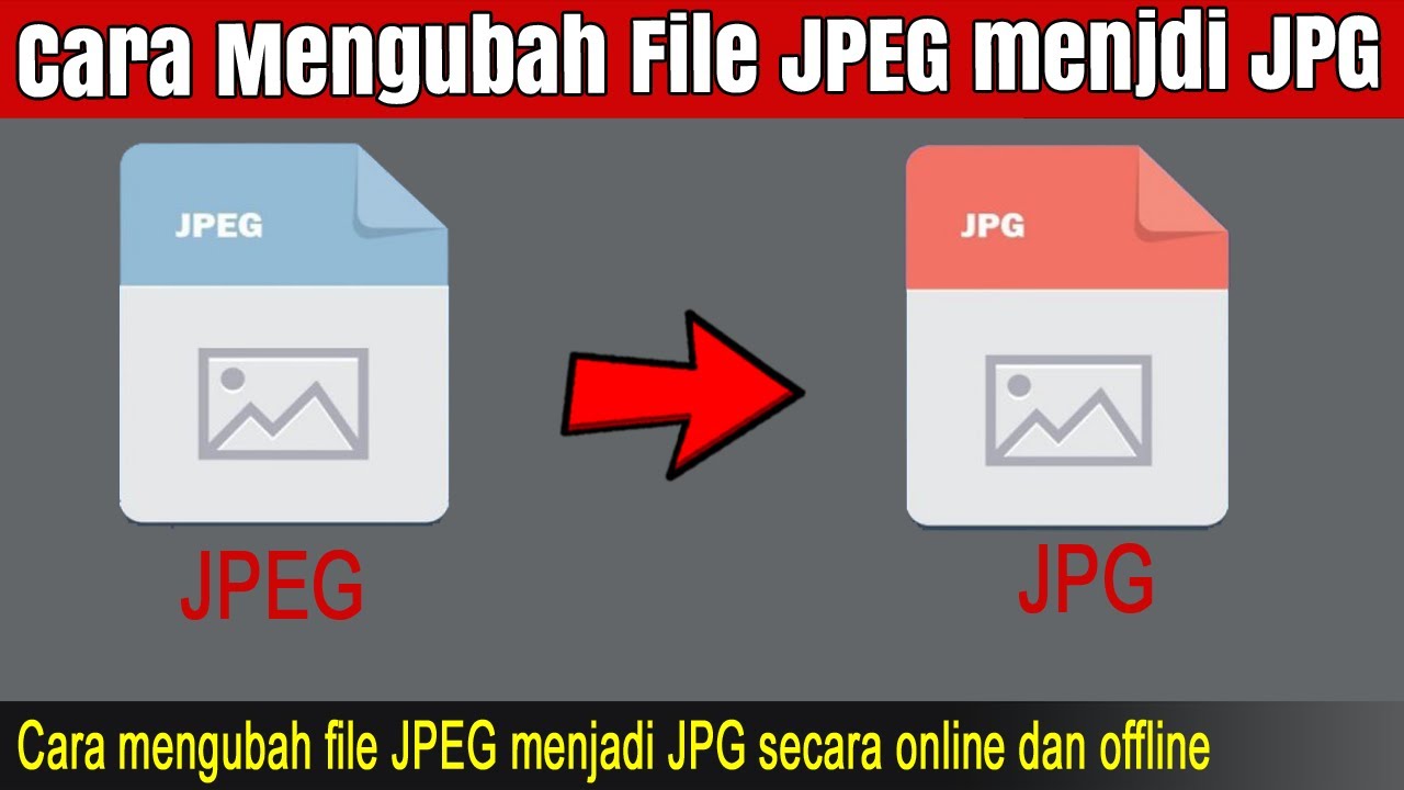 How to Convert JPEG to JPG Online or Offline