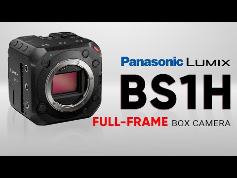 Lumix BS1H - Panasonic Full Frame Box Camera
