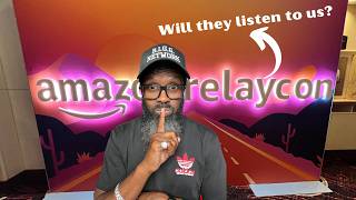 Amazon RelayCon 2024 - Standing on box truck business? 🚚💨
