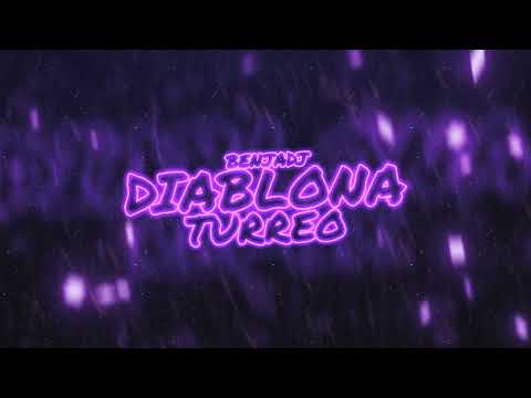 Diablona (Turreo) - BENJADJ @AlejoIsakk