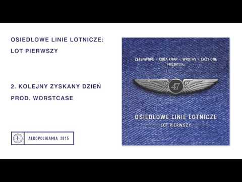 Osiedlowe Linie Lotnicze - Kolejny Zyskany Dzień prod. WorstCase