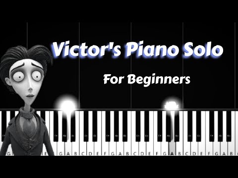 Victor's Piano Solo - Corpse Bride - Very EASY PİANO TUTORİAL