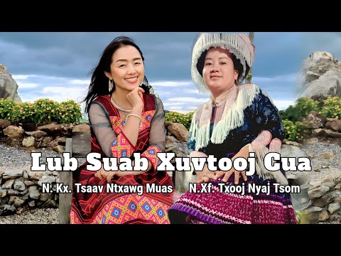 Lub Suab Xuvtooj Cua (N.Kx.Tsaav Ntxawg Muas)