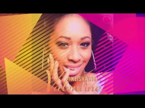 Keisha White - Valentine (Audio)