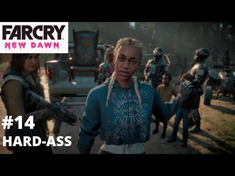 FAR CRY NEW DAWN Gameplay Walkthrough -Part 14 Under Siege (Hard-Ass Difficulty)