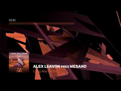 Alex Leavon pres. Wesand - Long Way Home