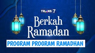 Download lagu THESE ARE THE PROGRAMS DURING RAMADHAN THAT WILL BE BROADCAST ON TRANS7 mp3