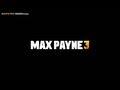 Max Payne 3 - End Credits
