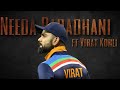 Needa Padadhani Ft Virat Kohli