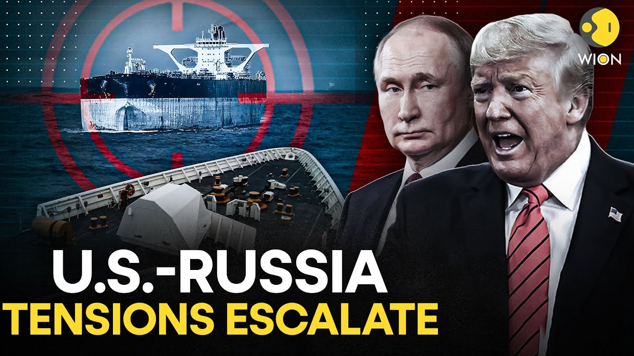 US-Russia Tensions LIVE: US Seizes Russian Oil Tanker, Russia Condemns Move | WION