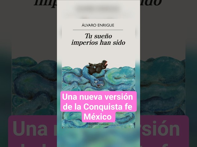Vídeo relacionado con Tu sueño imperios han sido: 702 (Narrativas hispánicas)