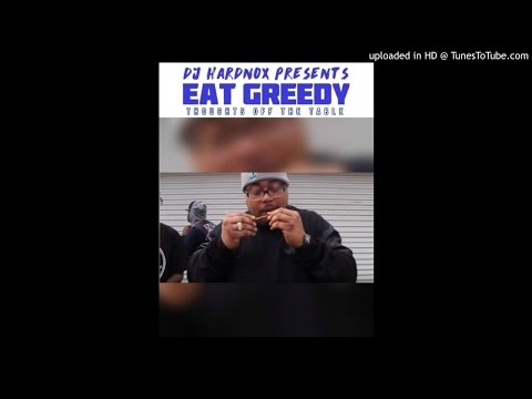@RealEatGreedy featuring Professor Oxi - "It's Hard On Me"