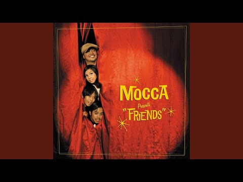You and Me Against the World - Mocca