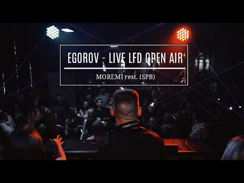 EGOROV - Live @ LFD OPEN AIR 2025 | Indie Dance, Melodic & Afro house 4K HDR