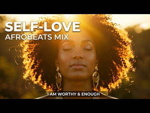 This Mix Will Make You Fall in Love With Yourself 🖤 | Afrobeats Affirmations