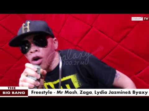 Mr Mosh - Big Bang Freestyle ft lydia jazmine, Zaga & Byaxy