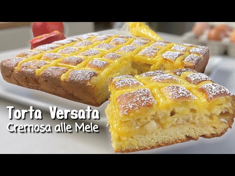 TORTA VERSATA CREMOSA ALLE MELE 🍎 ricetta facile di Tutti a tavola