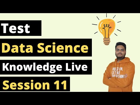 Data Science Knowledge Test Session 16 data science interview questions and answers