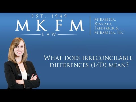 What Does Irreconcilable Differences (I/D) mean?
