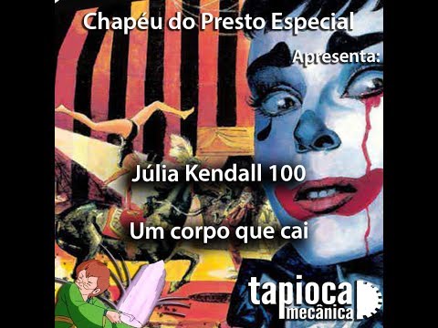 Chapéu do Presto Especial - Júlia Kendall 100: Um corpo que cai