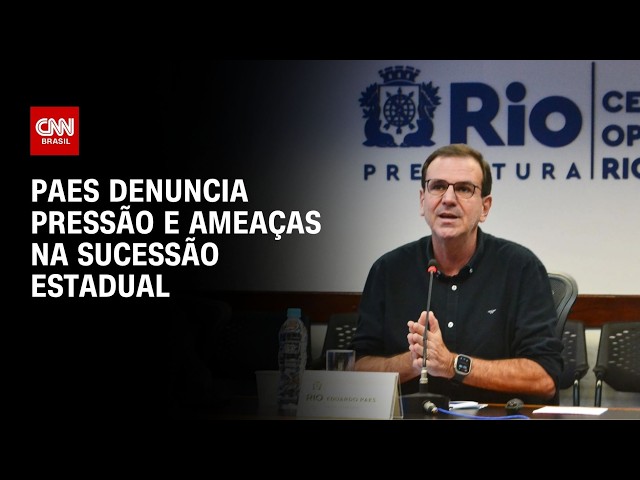 Paes denuncia pressão e oferta de cargos na sucessão do RJ | BASTIDORES CNN