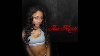 Ann Marie - In My Feelings OFFICIAL VERSION