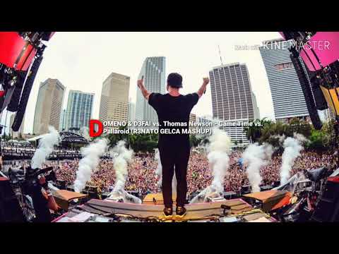 DOMENO & D3FAI vs. Thomas Newson - Game Time vs. Pallaroid (R3NATO GELCA MASHUP)