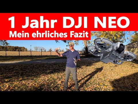 DJI NEO – 1 Jahr im Einsatz.  Mein ehrliches Fazit und ein Ausblick auf die NEO2 - Upgraden Ja/Nein?