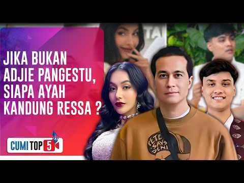 BANTAH KERAS! Adjie Pangestu Bongkar 5 Fakta Masa Lalu Denada : Saya Bukan Ayah Ressa! | CUMI TOP V