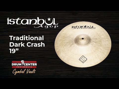 Istanbul Agop Traditional Dark Crash Cymbal 19" 1650 grams DC19