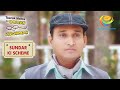 The Return Of Sunderlal Taarak Mehta Ka Ooltah Chashmah Sundar Ki Scheme