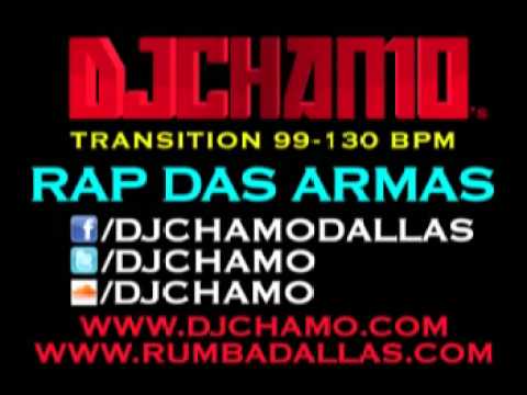 RAP DAS ARMAS - DJ CHAMO RD REMIX (TRANS REGGAETON-HOUSE)